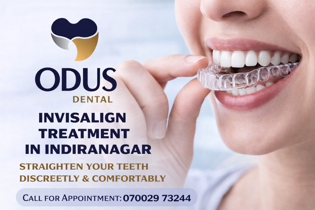 Top Invisalign Treatment in Indiranagar with 1000+ Happy Patients