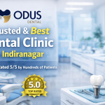 Trusted & Best Dental Clinic in Indiranagar